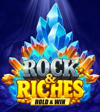 Rock & Riches Hold & Win